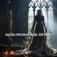 The WitchBorn® Wailing Citadel™ PREVIEW